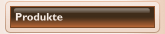 Produkte